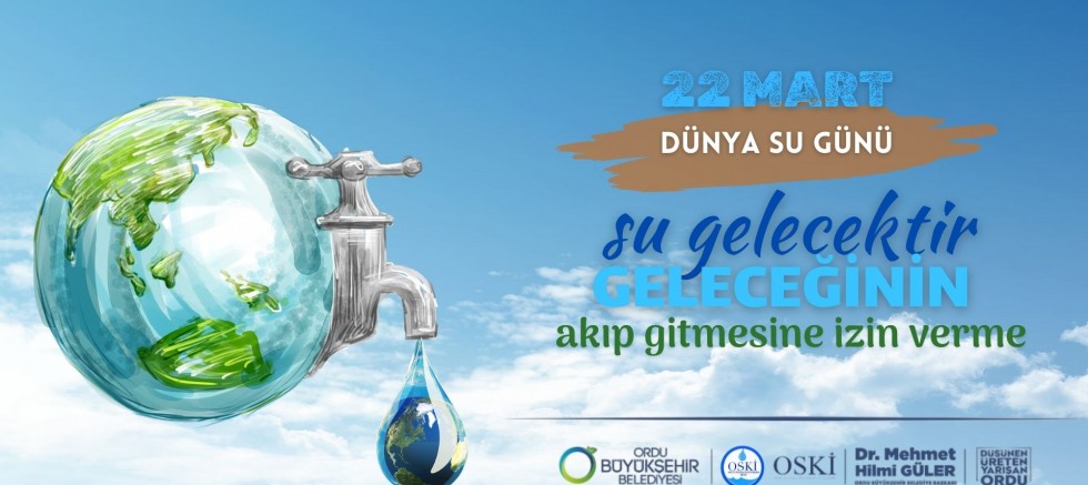 22 MART DÜNYA SU GÜNÜ