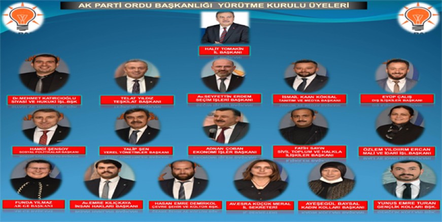 AK PARTİ ORDU İL YÜRÜTME KURULU ÜYELERİ BELİRLENDİ