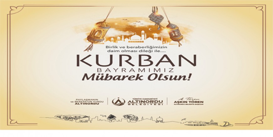 AŞKIN TÖREN’DEN KURBAN BAYRAMI MESAJI