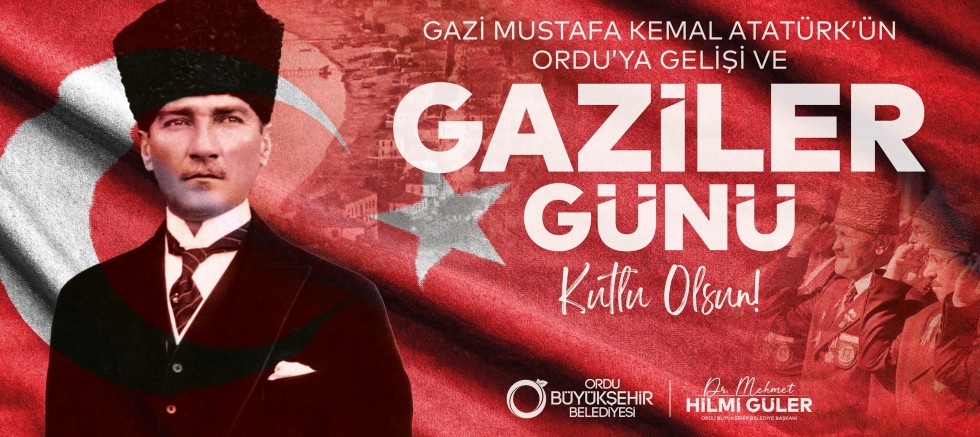 BAŞKAN GÜLER’DEN 19 EYLÜL GAZİLER GÜNÜ MESAJI