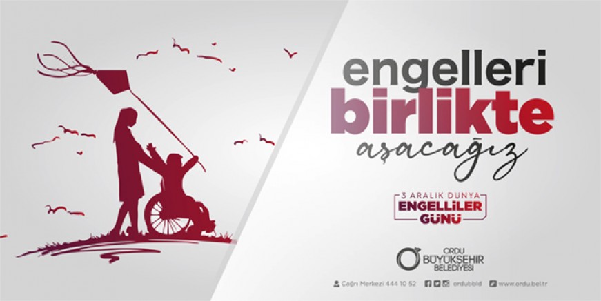 BAŞKAN GÜLER’DEN 3 ARALIK DÜNYA ENGELLİLER GÜNÜ MESAJI 