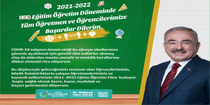 BAŞKAN GÜLER’DEN YENİ EĞİTİM ÖĞRETİM YILI MESAJI