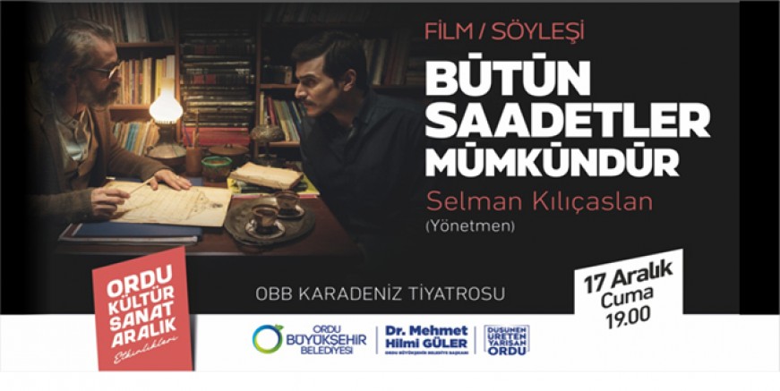 FİLM VE SÖYLEŞİ BİR ARADA 