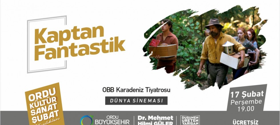 “KAPTAN FANTASTİK” FİLMİ OBBKT PERDESİNDE