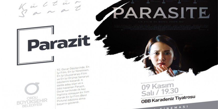 ÖDÜLLÜ FİLM “PARAZİT” ORDULULARLA BULUŞUYOR 