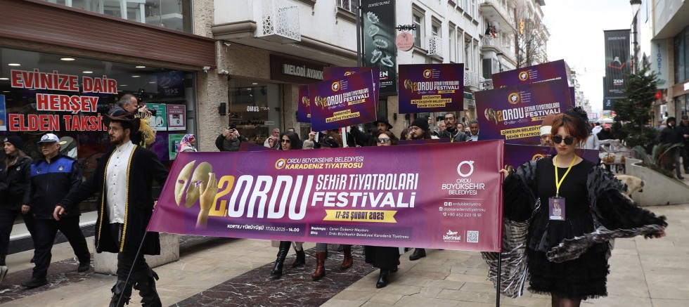 TİYATRONUN KALBİ ORDU’DA ATIYOR